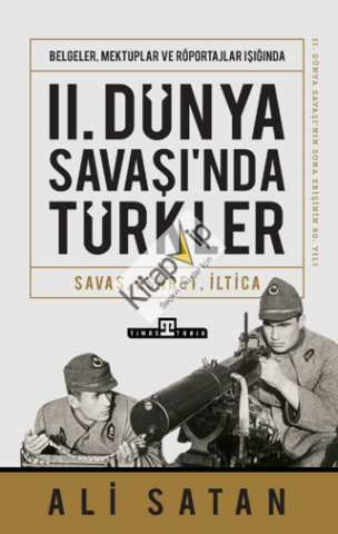 II. Dünya Savaşında Türkler