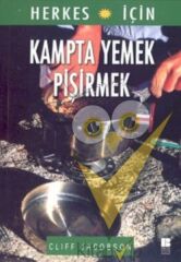 Herkes İçin Kampta Yemek Pişirmek