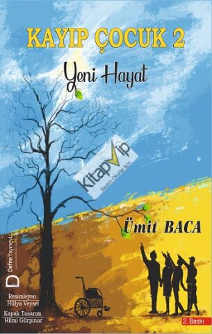 Kayıp Çocuk 2 – Yeni Hayat