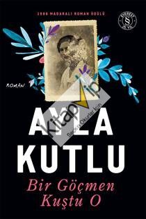 Bir Göçmen Kuştu O