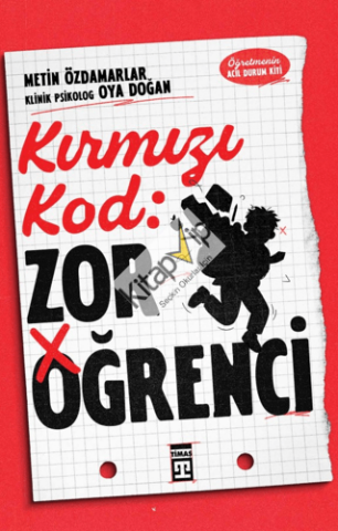 Kırmızı Kod: Zor Öğrenci