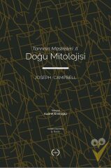 Tanrının Maskeleri II  Doğu Mitolojisi