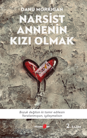 Narsist Annenin Kızı Olmak