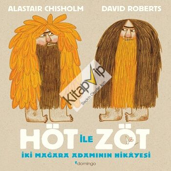 Höt ile Zöt - İki Mağara Adamının Hikâyesi