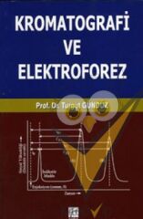 Kromatografi ve Elektroforez