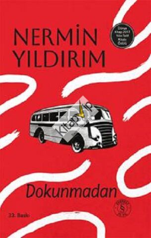 Dokunmadan (Ciltli)