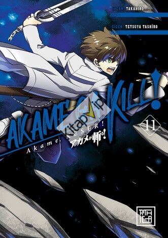 Akame, Keser! 11