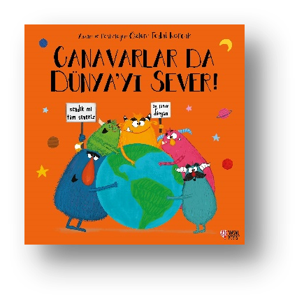 Canavarlarda Dünya'yı Sever !