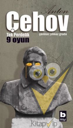 Anton Çehov Tek Perdelik 9 Oyun