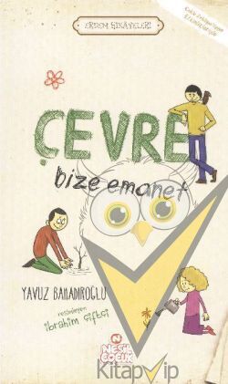 Çevre Bize Emanet