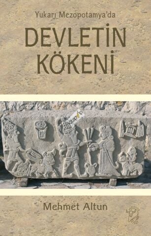 Yukarı Mezopotamya’da Devletin Kökeni