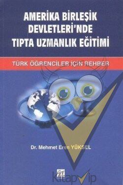 Amerika Birleşik Devletleri’nde Tıpta Uzmanlık Eğitimi