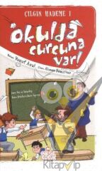 Okulda Curcuna Var