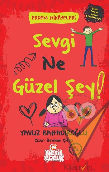 Sevgi Ne Güzel Şey!