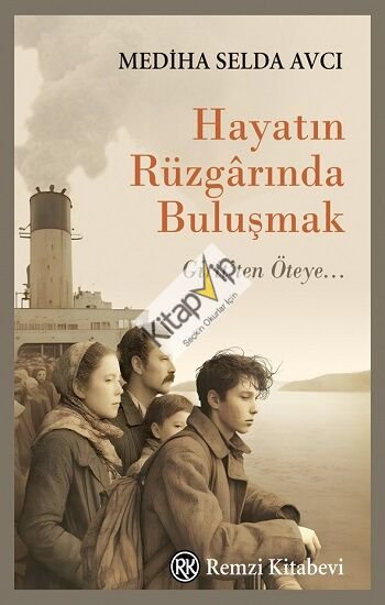Hayatın Rüzgarında Buluşmak