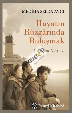 Hayatın Rüzgarında Buluşmak
