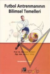 Futbol Antrenmanının Bilimsel Temelleri