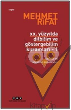 20. Yüzyılda Dilbilim ve Göstergebilim Kuramları