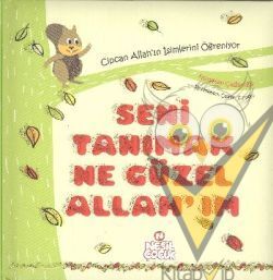 Seni Tanımak Ne Güzel Allah’ım
