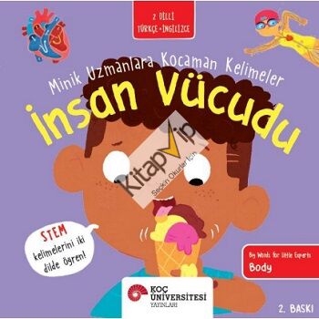 İnsan Vücudu - Minik Uzmanlara Kocaman Kelimeler