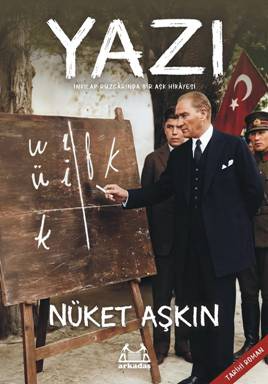 Yazı - İnkılap Rüzgarında Bir Aşk Hikayesi