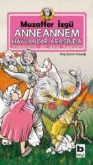 Anneannem Hayvanlar Arasında