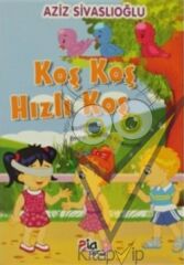 Koş Koş Hızlı Koş