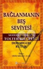 Bağlanmanın Beş Seviyesi