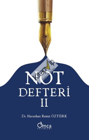 Not Defteri - II