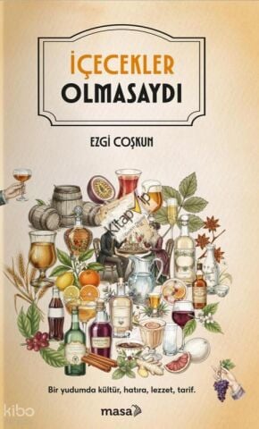 İçecekler Olmasaydı
