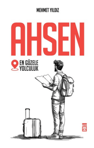Ahsen - En Güzele Yolculuk