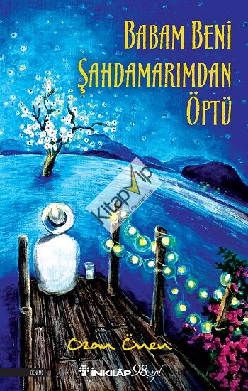 Babam Beni Şahdamarımdan Öptü