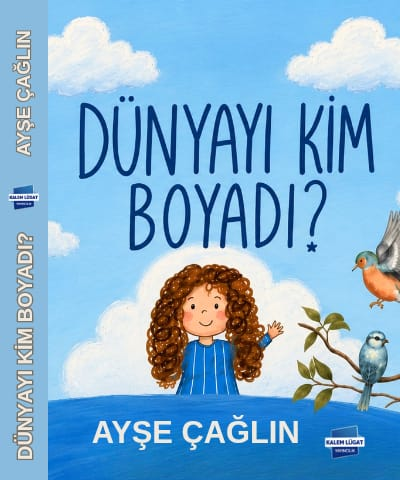 Dünyayı Kim Boyadı?