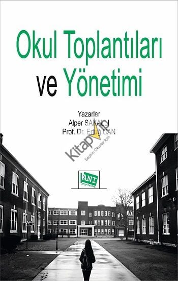 Okul Toplantıları ve Yönetimi