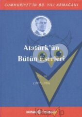 Atatürk’ün Bütün Eserleri Cilt: 30 (1937 - 1938)