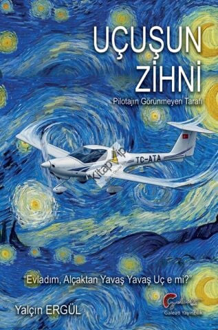 Uçuşun Zihni - Pilotajın Görünmeyen Tarafı