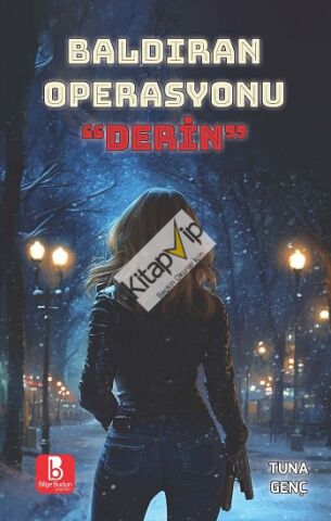 Baldıran Operasyonu - Derin