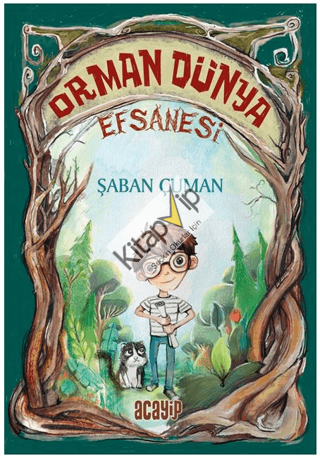 Orman Dünya Efsanesi