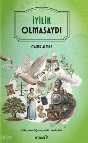 İyilik Olmasaydı