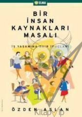 Bir İnsan Kaynakları Masalı