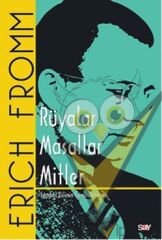Rüyalar, Masallar, Mitler