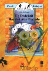 Üç Dedektif Hayalet Atın Peşinde