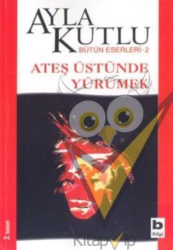 Ateş Üstünde Yürümek