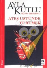 Ateş Üstünde Yürümek