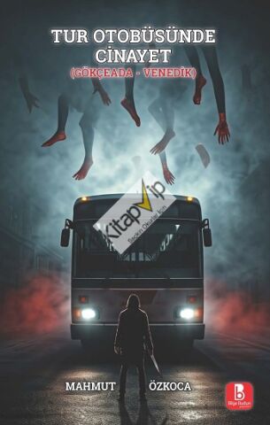 Tur Otobüsünde Cinayet