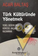 Türk Kültüründe Yönetmek