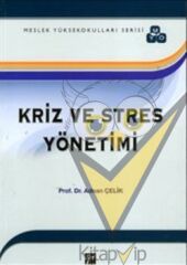 Kriz ve Stres Yönetimi