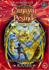 Canavar Peşinde Serisi 25 - Ölümün Gölgesi (Denizlerin Hakimi Krabb)