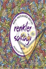 Renkler Sokağı : Büyükler İçin Boyama Kitabı