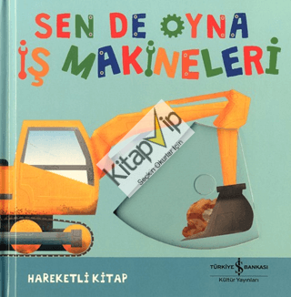 Sen De Oyna - İş Makineleri (Ciltli)